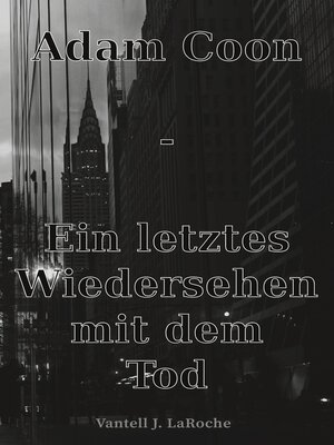cover image of Adam Coon--Ein letztes Wiedersehen mit dem Tod, Band 4
